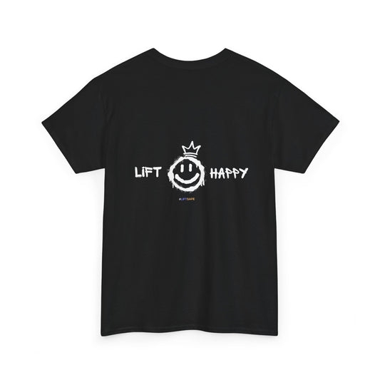 Lift Happy Tee