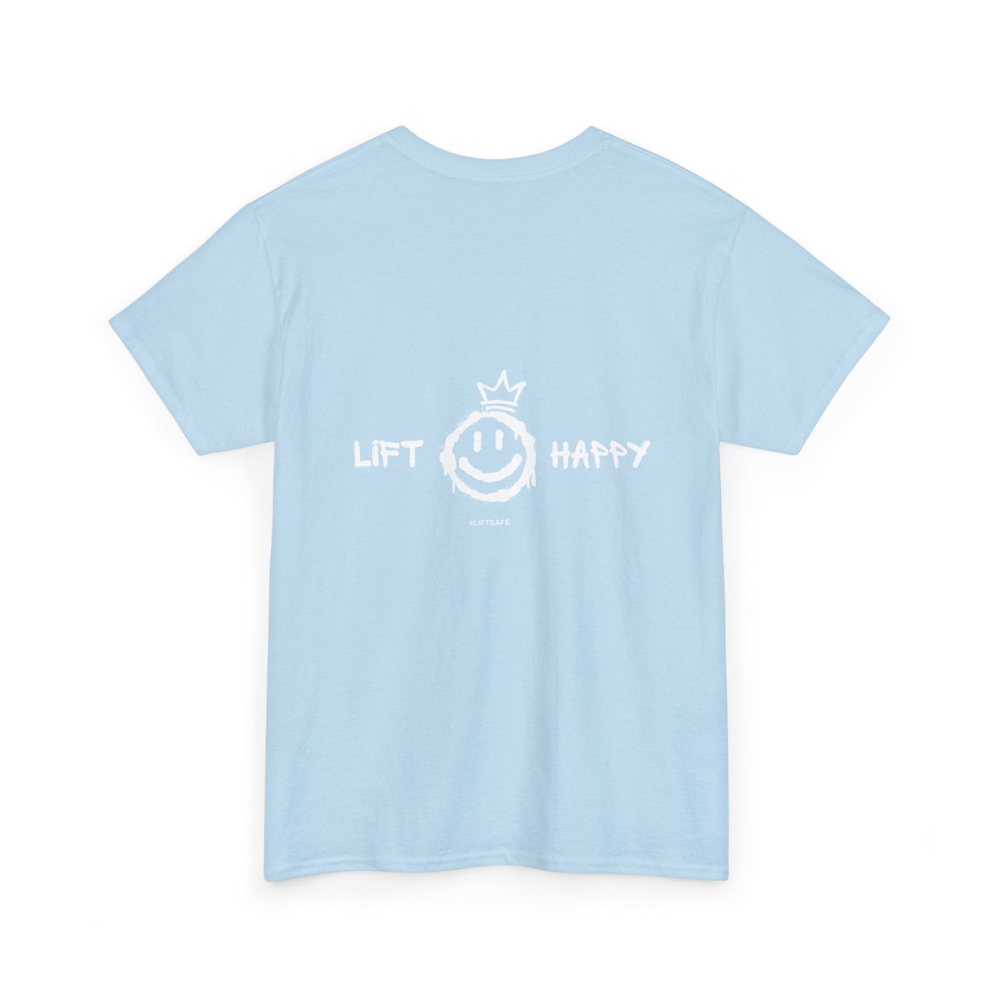 Lift Happy Tee